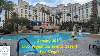 Club Wyndham Grand Desert Las Vegas - 2 Bedroom 2 Baths And Resort Walk Through