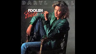 Daryl Hall – Foolish Pride (Dub Version) [Vinile Americano 12", 1986]