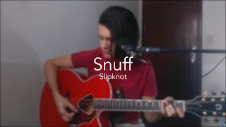 Snuff - Slipknot (almost acoustic cover)