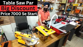 big discount on table saw price in india | carpenter tools | best wood working tools