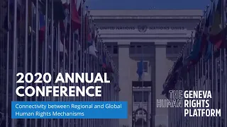 2020 Annual Conference of the Geneva Human Rights Platform - Concluding Plenary