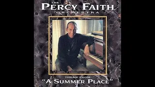 The Percy Faith Orchestra  - THEME FROM "A SUMMER PLACE"