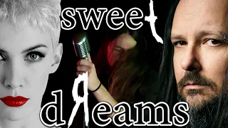 What if KoRn wrote Sweet Dreams (Are Made of This)