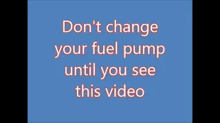 how to make a bad fuel pump work -  part 1          24