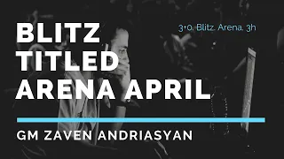 Blitz Titled Arena April on lichess.org