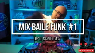 Mix BAILE FUNK LIVESET DJ / #1 / The best of baile funk remix, urban & mashup 2023 by Dj Samuel mgk