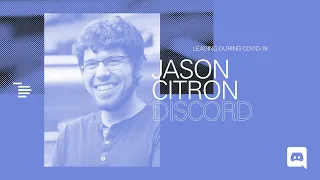 Leading During COVID-19 with Discord's Jason Citron