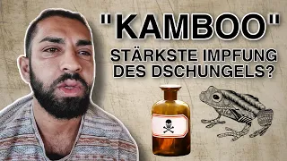 "KAMBOO": Die stärkste Impfung des Dschungels? - Erfahrungsbericht & Geschichte