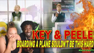 FIRST TIME WATCHING Boarding a Plane Shouldn’t Be This Hard - Key & Peele REACTION #keyandpeele