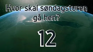 Hvor skal søndagsturen gå hen 12 - 2022