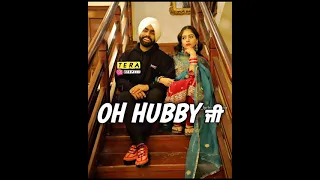 Oh Hubby Ji ❤️ | Amar Sandhu | New Latest Song | Whatsapp Status | Tera Deep