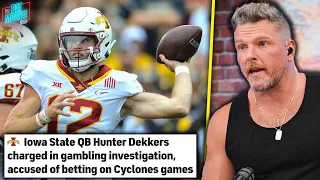 Iowa State QB, Other Athletes Facing Criminal Charges For Gambling?! | Pat McAfee Reacts