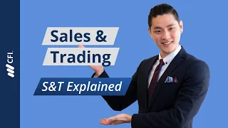 Sales and Trading: S&T Explained