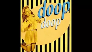 Doop - Doop (Sidney Berlin's Ragtime Band Remix) **HQ Audio**