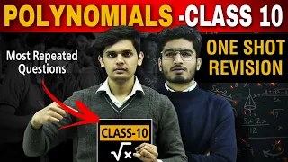 Polynomial - One shot Revison⚡| Most repeated PYQ| Class 10 Boards