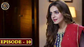 Mein Hari Piya Episode 10 - Top Pakistani Drama