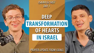 God is Beginning to Remove the Jewish People's Heart of Stone | Isaiah 62 Fast