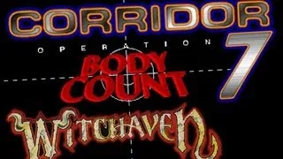 Retro Review - Corridor 7: Alien Invasion, Operation Body Count & Witchaven