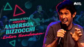 PEDRA LETICIA convida: Anderson Bizzocchi - ENTER SANDMAN