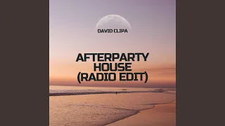 AfterParty House (Radio Edit)