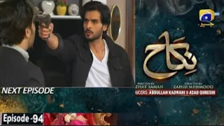 Nikah episode 94|| Nikah Episode 94 full story review|| nikah episode today