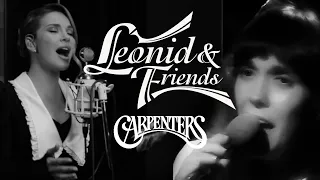 Kseniya Buzina VS Karen Carpenter COMPARSION I Leonid & Friends