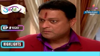 Tej Singh है Lawyer से Naraaz | Uttaran | उतरन | Highlight | Ep. 1020