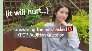 My answer to THE most asked Kpop audition question '이렇게 하면 뽑힐까요?' 가장 많이 받은 오디션 질문에 대한 답