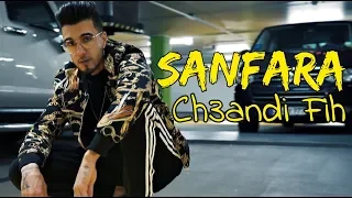 Sanfara - Ch3andi Fih | شعندي فيه (Clip Officiel)