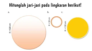 Hitunglah jari-jari pada lingkaran berikut. Ayo mencoba halaman 75 Matematika kelas 6