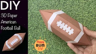 HOW TO MAKE A 3D AMERICAN FOOTBALL BALL WITH PAPER I DIY PAPER FOOTBALL BALL