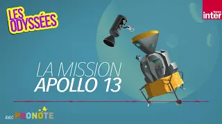 Apollo XIII : la mission catastrophe - Les Odyssées