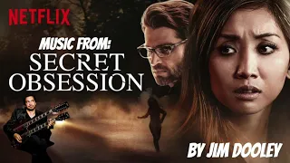 Music from SECRET OBSESSION by JIM DOOLEY