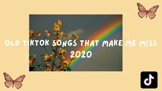 old TIKTOK songs that make me miss 2020 🥺🌟🍯 ✨~nostalgia~✨