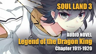 SOUL LAND 3 |  Abyssal Super Divine Weapon? |  Chapter 1911-1920