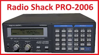 Radio Shack Realistic PRO-2006 Scanner Detailed Programming, Overview and Demo