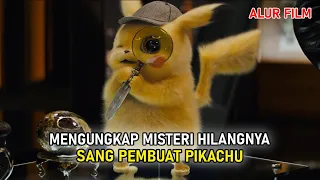 Petualangan Detektif Pikachu Pun Dimulai | Alur Cerita Film