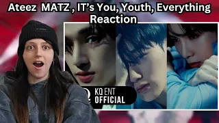 ATEEZ (에이티즈) MATZ , IT’s You , Youth , Everything MV REACTION