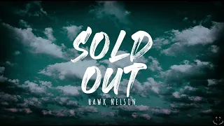 Hawk Nelson - Sold Out (Lyrics) 1 Hour