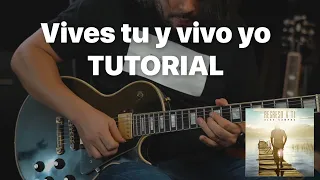 Vives tu Vivo yo / Alex Campos (Tutorial) Javier Serrano