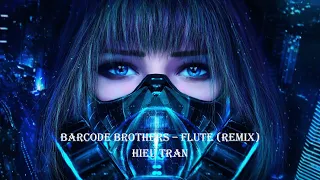 BARCODE BROTHERS –  FLUTE (REMIX)