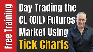 Day Trading the CL (Oil) futures market using Tick charts.