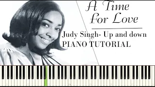 Judy Singh - Up and Down PIANO TUTORIAL (Synthesia)
