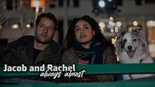 Jacob and Rachel | Always Almost