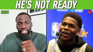 Draymond Green says Anthony Edwards is NOT ready to be face of NBA | Draymond Green Show