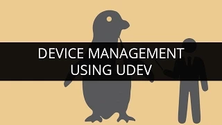 Device Management using Udev | Understanding Udev in Linux | Linux Tutorial for Beginners | Edureka