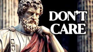 Become UNSTOPPABLE | The Art of NOT CARING (Stoicism)