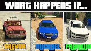 WHAT HAPPENS IF YOU STEAL CAR TO MICHAEL TREVOR OR FRANKLIN IN GTA 5 ( UNIQUE SCENES )