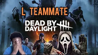 Don’t be this teammate - Dead By Daylight
