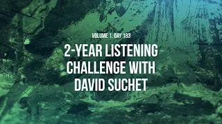 2-Year Listening Challenge - Vol.1 - Day 183